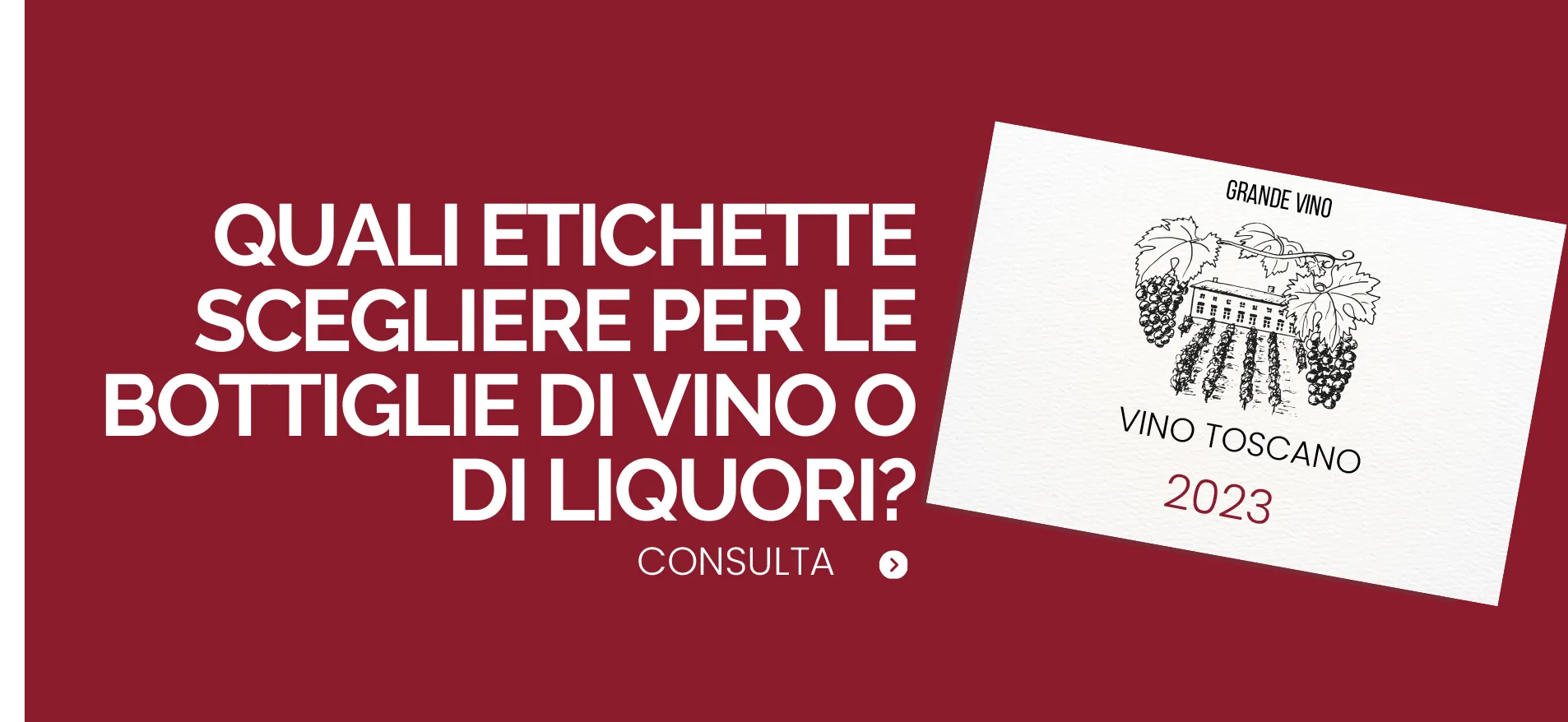 quali etichette scegliere per le bottiglie di vino o di liquori